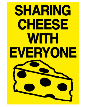 SHARING CHEESE POSTER