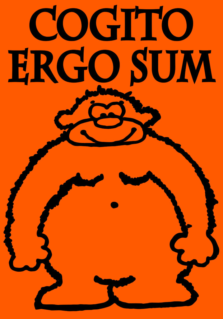 COGITO ERGO SUM Poster